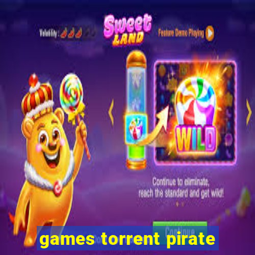 games torrent pirate